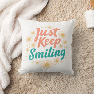 "Just Keep Smiling" with Cheerful Daisies Cushion
