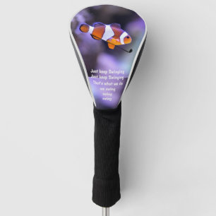 Just Keep Swimming Clown Fish Golf Driver Golf Head Cover