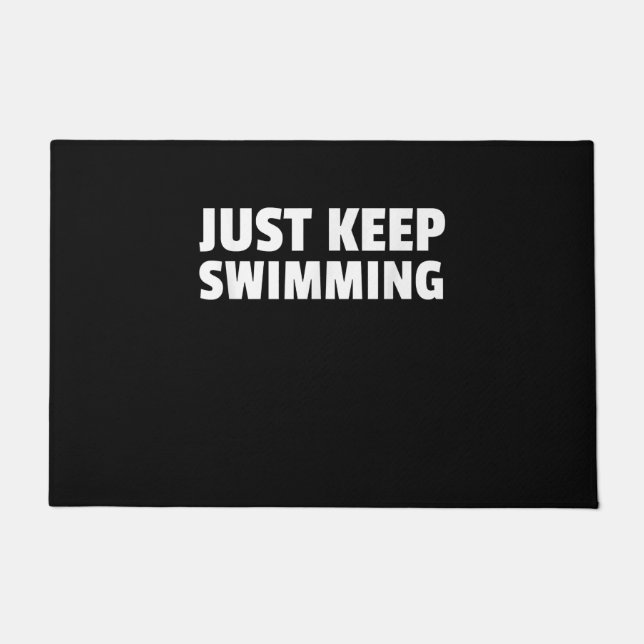 Just Keep Swimming Design Doormat (Front)