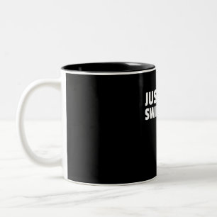 Just Keep Swimming Design Two-Tone Coffee Mug
