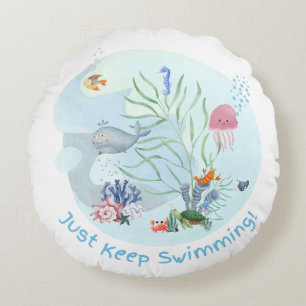 Just Keep Swimming - Double Sided Round Cushion