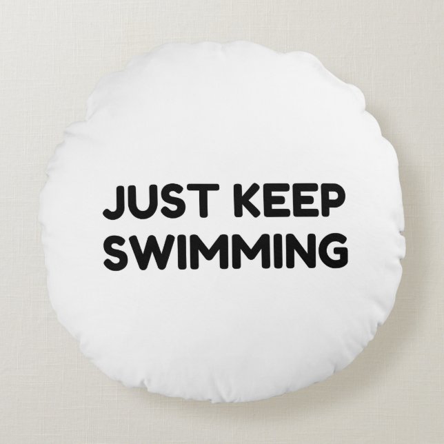 JUST KEEP SWIMMING ROUND CUSHION (Front)