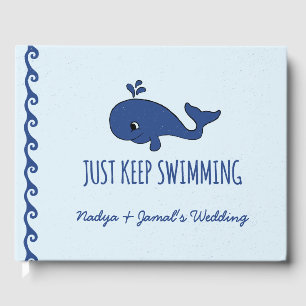 Just Keep Swimming Whale Guest Book