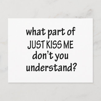 Just Kiss Me Postcard