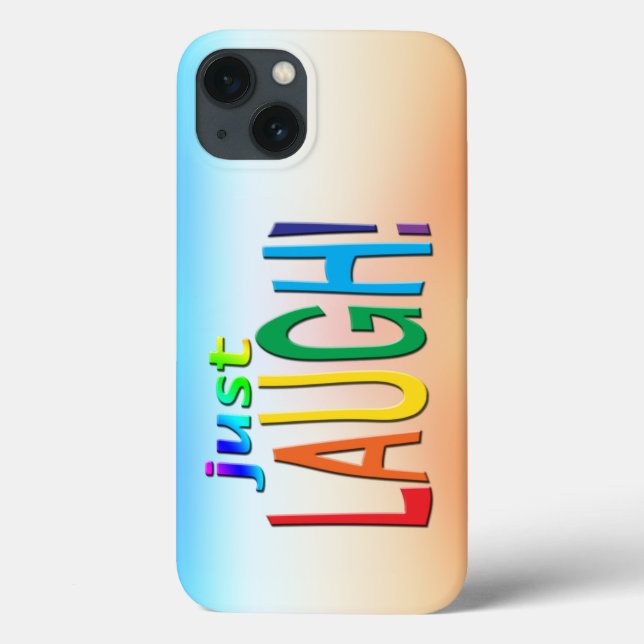 Just Laugh  Case-Mate iPhone Case (Back)