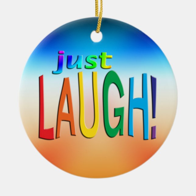 Just Laugh Ceramic Tree Decoration (Front)