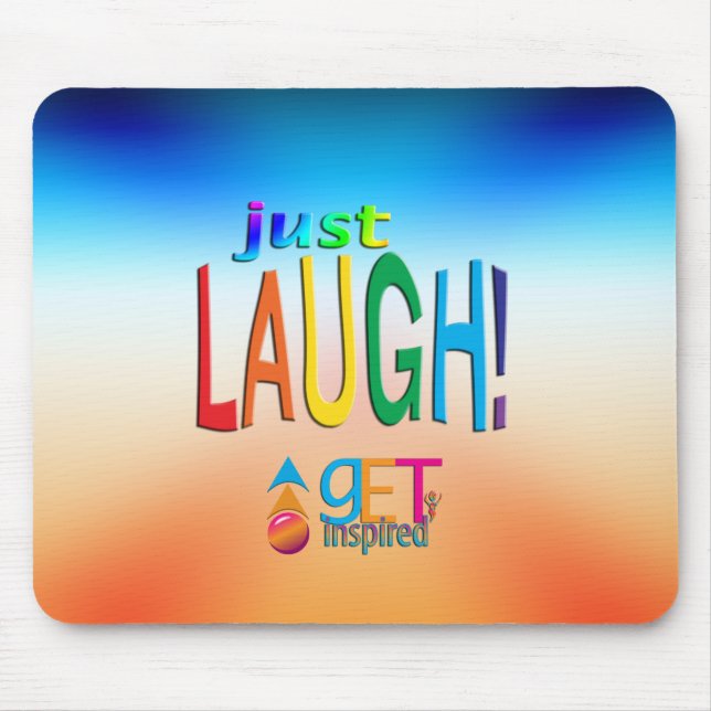 Just Laugh Mouse Mat (Front)