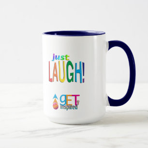 Just Laugh Mug