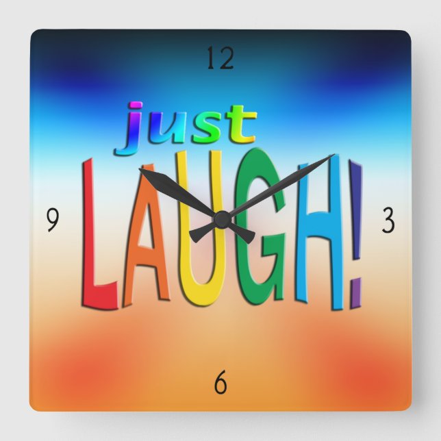 Just Laugh Square Wall Clock (Front)