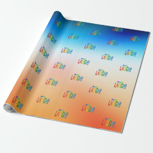 Just Laugh Wrapping Paper