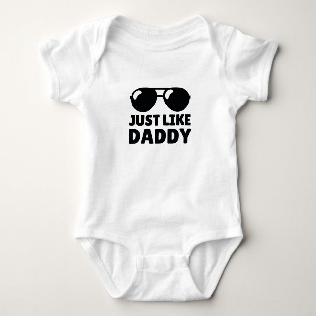 Just like Daddy Baby Bodysuit (Front)
