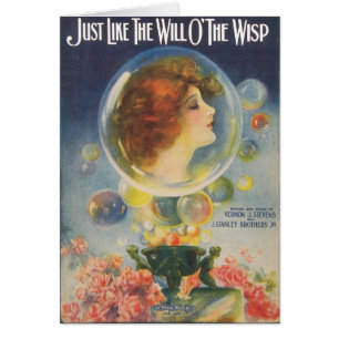Just Like the Will O'The Wisp