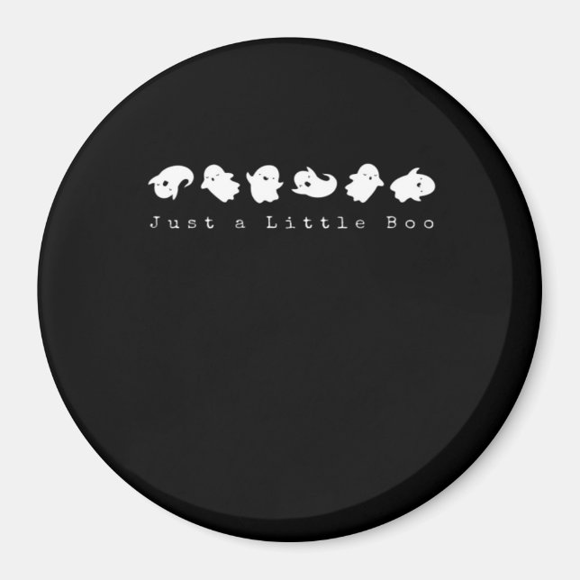 Just Little Boo Creative Casual Magnet (Front)