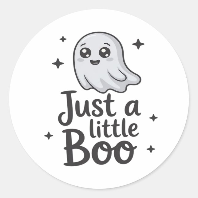 Just Little Boo Funny Design Classic Round Sticker (Front)