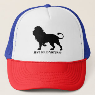 JUST LOUD NOT FAST TRUCKER HAT