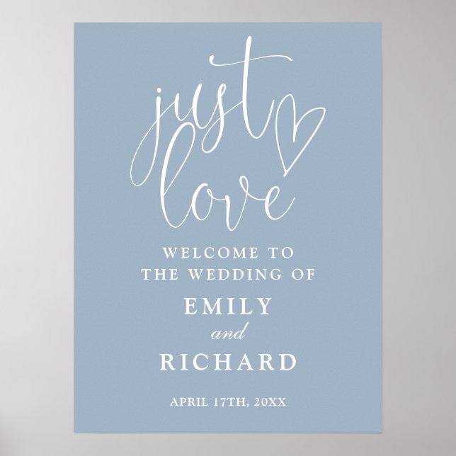 Just Love Dusty Blue Wedding Welcome Sign (Front)