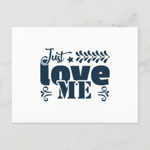 just love me postcard