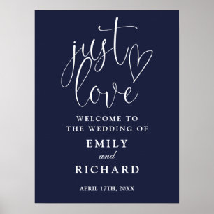 Just Love Navy Blue Wedding Welcome Sign