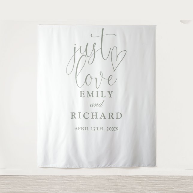 Just Love Script Sage Green Wedding Photo Backdrop Tapestry (Front)