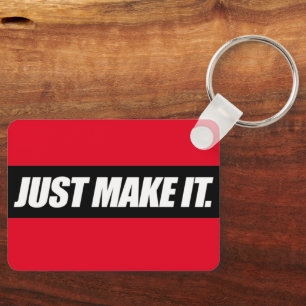 Just Make it Key Ring