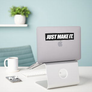 Just Make it Sticker