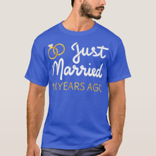 Just Married 10 Years Ago IV T-Shirt