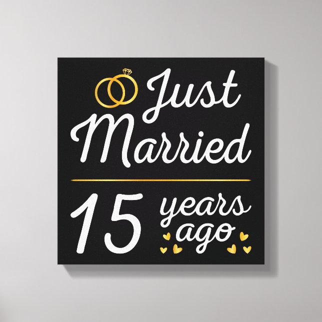 Just Married 15 Years Ago II Canvas Print (Front)