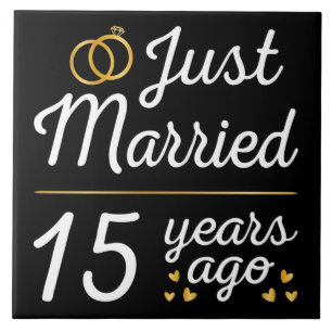 Just Married 15 Years Ago II Tile