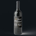 Just Married 15 Years Ago II Wine Label<br><div class="desc">Cute design, perfect for anyone who's been married for 15 years and to a wedding vow renewal ceremony. It makes a great matching outfit for couples! 'Just Married 15 Years Ago' quote for a couple who got married 15 years ago or a couple renewing wedding vows on their wedding anniversary....</div>