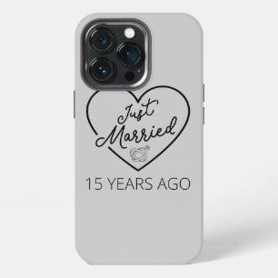 Just Married 15 Years Ago III iPhone 13 Pro Case