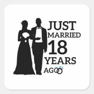 Just Married 18 Years Ago, 18th Anniversary Couple Square Sticker