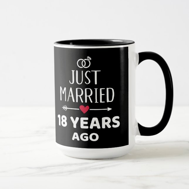 Just married 18 years ago 18th wedding anniversary mug (Right)