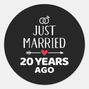 Just Married 20 Years Ago 20Th Wedding Anniversary Classic Round Sticker