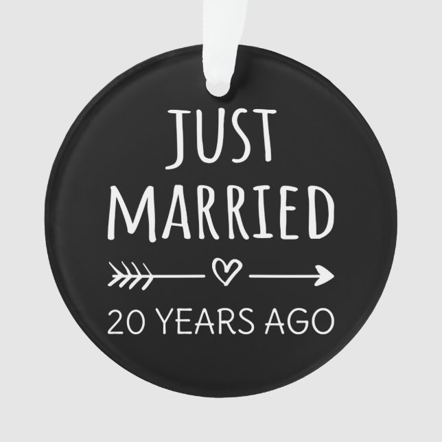 Just Married 20 Years Ago I Ornament (Front)