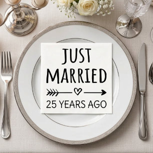 Just Married 25 Years Ago I Napkin