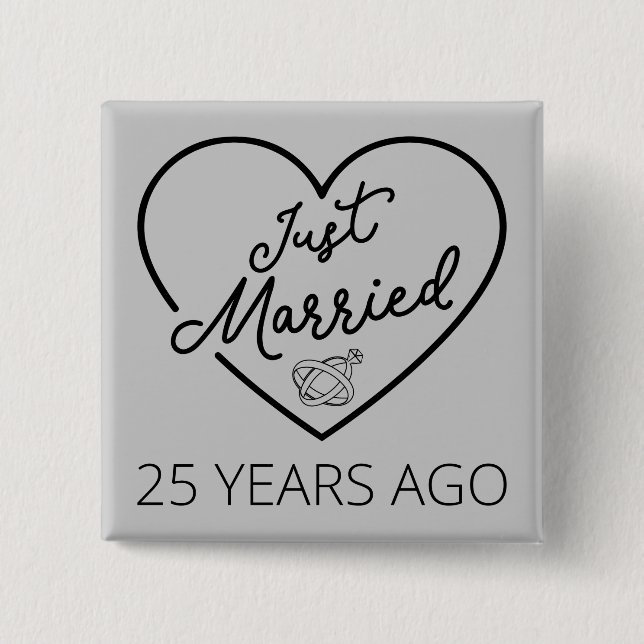 Just Married 25 Years Ago III 15 Cm Square Badge (Front)