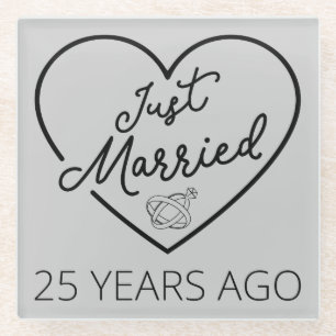 Just Married 25 Years Ago III Glass Coaster