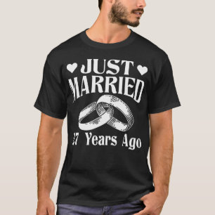 Just Married 27th Wedding Anniversary Gift T-Shirt