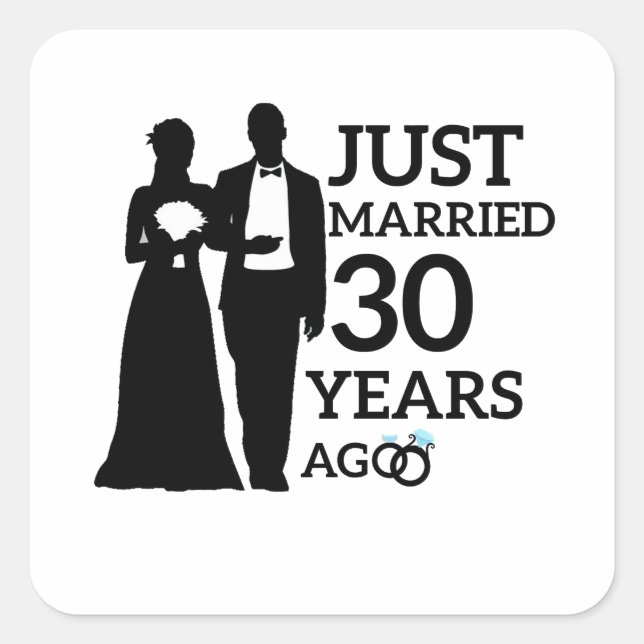 Just Married 30 Years Ago, 30th Anniversary Couple Square Sticker (Front)