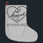 Just Married 30 Years Ago III Large Christmas Stocking<br><div class="desc">Cute design, perfect for anyone who's been married for 30 years and to a wedding vow renewal ceremony. It makes a great matching outfit for couples! 'Just Married 30 Years Ago' quote for a couple who got married 30 years ago or a couple renewing wedding vows on their wedding anniversary....</div>