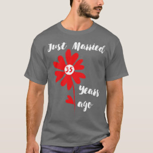 Just Married 35 Years Ago Family Wedding Wife Hus T-Shirt