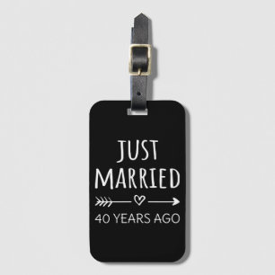 Just Married 40 Years Ago I Luggage Tag