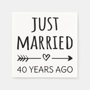 Just Married 40 Years Ago I Napkin