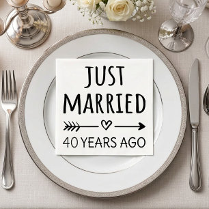  Just Married 40 Years Ago I Napkin