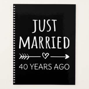 Just Married 40 Years Ago I Planner