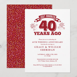 Just Married 40th Wedding Anniversary Invitation