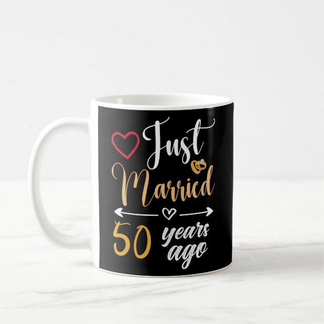 Just Married 50 Years Ago 50Th Wedding Anniversary Coffee Mug (Left)