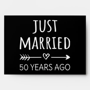 Just Married 50 Years Ago I Envelope