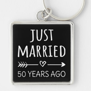 Just Married 50 Years Ago I Key Ring