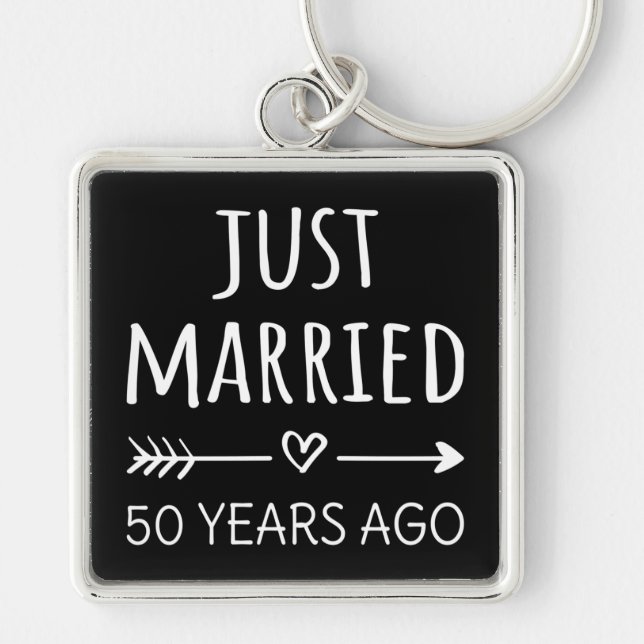 Just Married 50 Years Ago I Key Ring (Front)